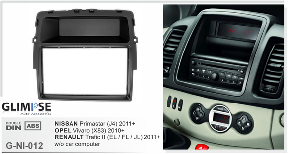 Renault Trafic II (EL / FL / JL) 2011 on / OPEL Vivaro (X83) 2010 on / NISSAN Primastar Trim
